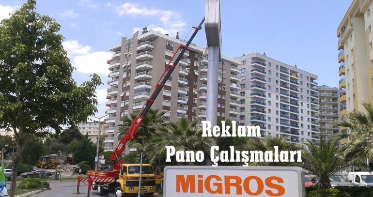 Reklam ve Pano Çalışmaları